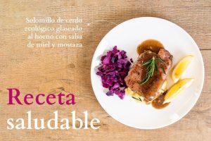 Receta solomillo de cerdo ecológico glaseado al horno con miel y mostaza